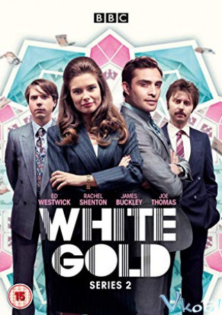 Vàng Trắng Phần 2 - White Gold Season 2