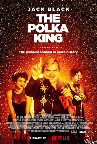 Vua Lừa - The Polka King