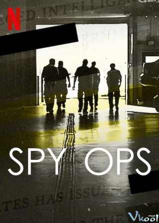 Spy Ops: Hoạt Động Tình Báo - Spy Ops